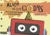 Alice et les codys - Sophie Daridon
