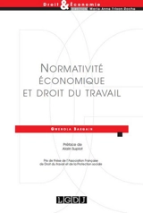 Normativité économique et droit du travail - Gwenola Bargain