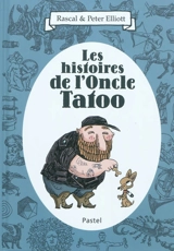 Les histoires de l'oncle Tatoo - Rascal