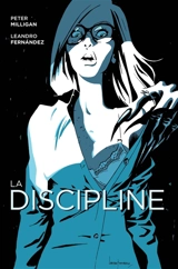 La discipline - Peter Milligan