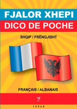 Fjalor xhepi shqip-frëngjisht & frëngjisht-shqip. Dico de poche français-albanais & albanais-français - Ardian Marashi