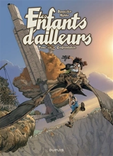 Les enfants d'ailleurs. Vol. 6. Confrontation - Bannister
