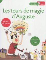 Les tours de magie d'Auguste - Ricardo Alcantara Sgarb