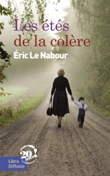 Les étés de la colère - Eric Le Nabour