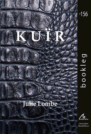 Kuïr - Julie Lombe