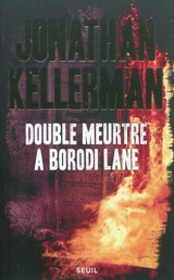 Double meurtre à Borodi Lane - Jonathan Kellerman