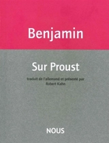 Sur Proust - Walter Benjamin