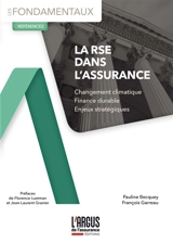 La RSE dans l'assurance : changement climatique, finance durable, enjeux stratégiques - Pauline Becquey
