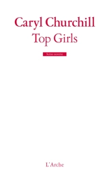 Top girls - Caryl Churchill