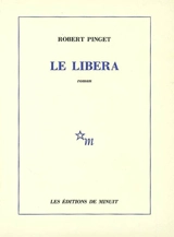 Le Libera - Robert Pinget