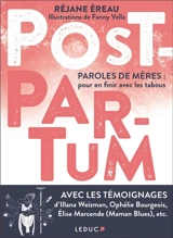 Post-partum : paroles de mères : pour en finir avec les tabous - Réjane Ereau