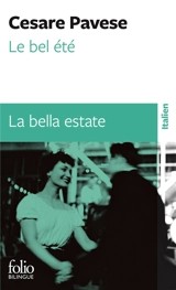 Le Bel été. La Bella estate - Cesare Pavese