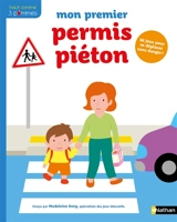 Mon premier permis piéton - Madeleine Deny