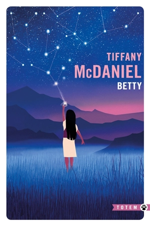 Betty - Tiffany McDaniel