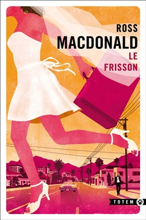 Le frisson - Ross Macdonald