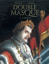 Double masque. Vol. 6. L'hermine - Jean Dufaux