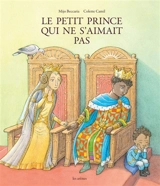 Le petit prince qui ne s'aimait pas - Mijo Beccaria