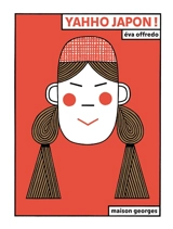 Yahho Japon ! - Eva Offredo