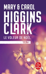 Le voleur de Noël - Carol Higgins Clark
