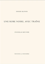 Une robe noire, avec traîne - Didier Blonde