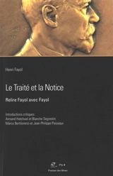 Le traité et la notice : relire Fayol avec Fayol - Henri Fayol