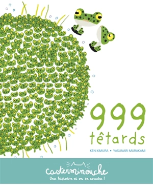 999 têtards - Ken Kimura