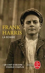 La bombe - Frank Harris