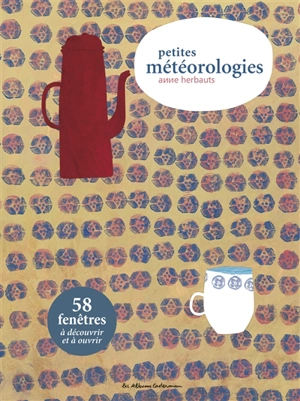 Petites météorologies - Anne Herbauts