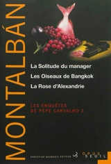 Les enquêtes de Pepe Carvalho. Vol. 2 - Manuel Vazquez Montalban