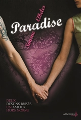 Paradise : deux destins brisés, un amour hors norme - Simone Elkeles