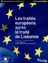 Traités européens après le traité de Lisbonne : textes comparés - Union européenne