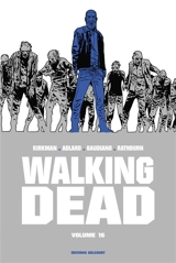 Walking dead. Vol. 16 - Robert Kirkman