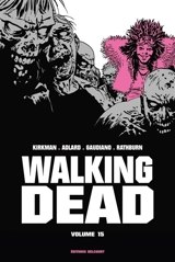 Walking dead. Vol. 15 - Robert Kirkman