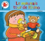 Le mauvais tour de Rhino - Brigitte Marleau