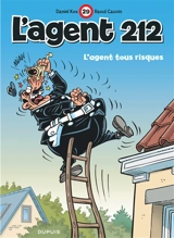 L'agent 212. Vol. 29. L'agent tous risques - Raoul Cauvin