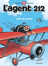 L'agent 212. Vol. 21. Ailes de poulet - Raoul Cauvin