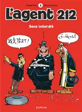 L'agent 212. Vol. 3. Sens interdit - Raoul Cauvin