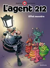 L'agent 212. Vol. 28. Effet monstre - Raoul Cauvin