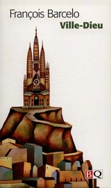 Ville-Dieu - François Barcelo