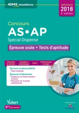 Concours AS-AP, spécial dispense : épreuve orale + tests d'aptitude : concours 2018 - Laure Parelle