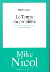 Le temps du prophète - Mike Nicol