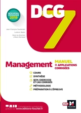 DCG 7, management : manuel + applications + corrigés : nouveau programme 2019 - Jean-François Soutenain