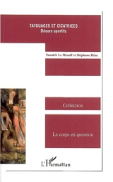 Tatouages et cicatrices : décors sportifs - Yannick Le Hénaff