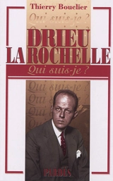 Drieu la Rochelle - Thierry Bouclier