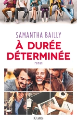 A durée déterminée - Samantha Bailly