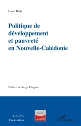 Politique de développement et pauvreté en Nouvelle-Calédonie - Laure Hadj