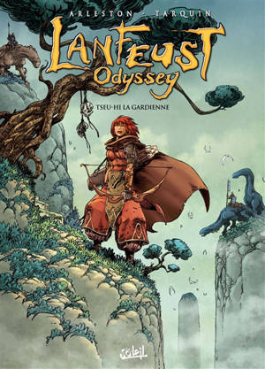Lanfeust odyssey. Vol. 8. Tseu-Hi la gardienne - Christophe Arleston