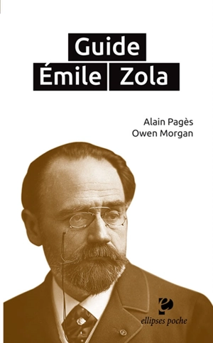 Guide Emile Zola - Alain Pagès