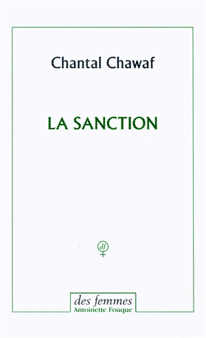 La sanction - Chantal Chawaf