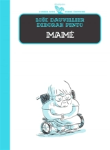 Mamé - Loïc Dauvillier